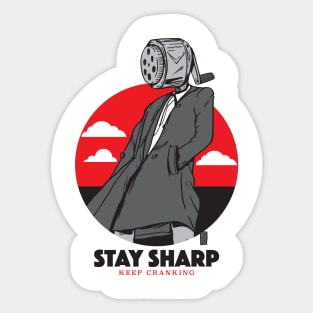 Stay Sharp Sticker